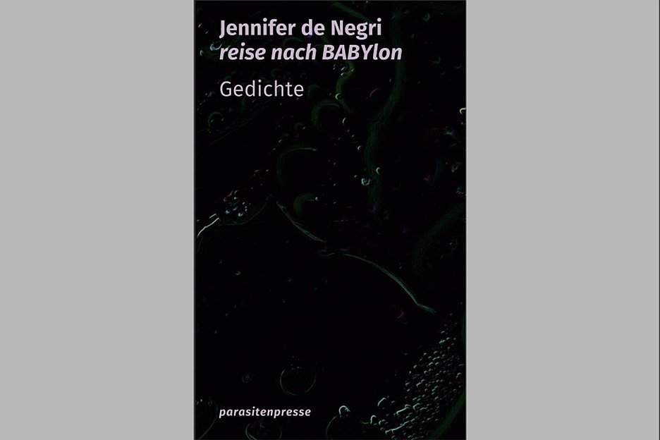 Jennifer de Negri: »reise nach BABYlon«, Parasitenpresse, 70 Seiten, 12 Euro