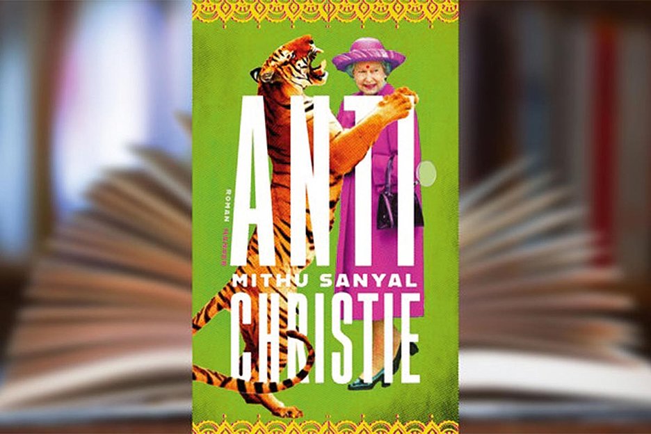 Mithu Sanyal: »Antichristie«, Hanser, 544 Seiten, 25 Euro