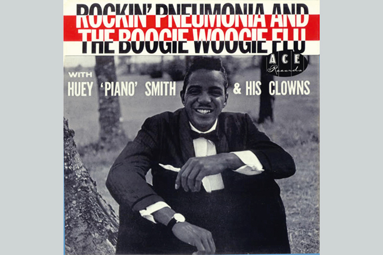 Huey Smith: »Rockin’ Pneumonia and the Boogie Woogie Flu«