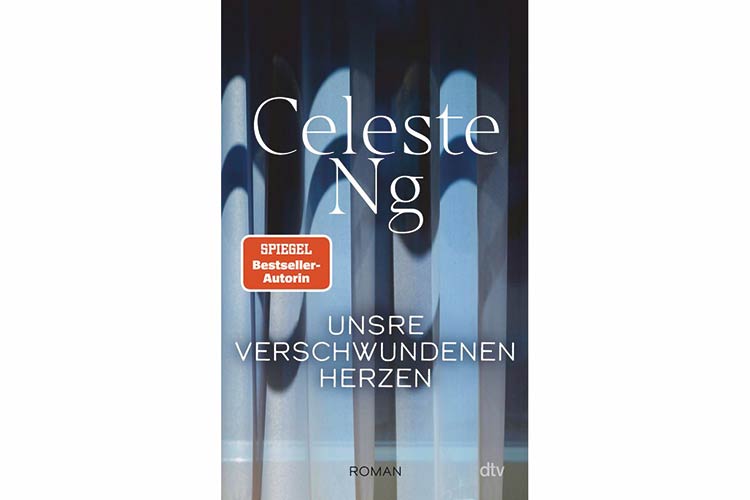 Celeste Ng: »Unsere verschwundenen Herzen«, dtv, 400 Seiten, 25 Euro